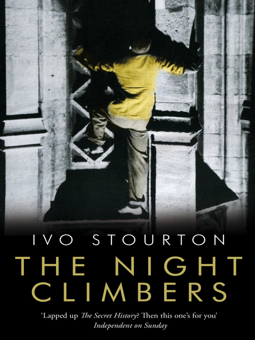 Title details for The Night Climbers by Ivo Stourton - Available
